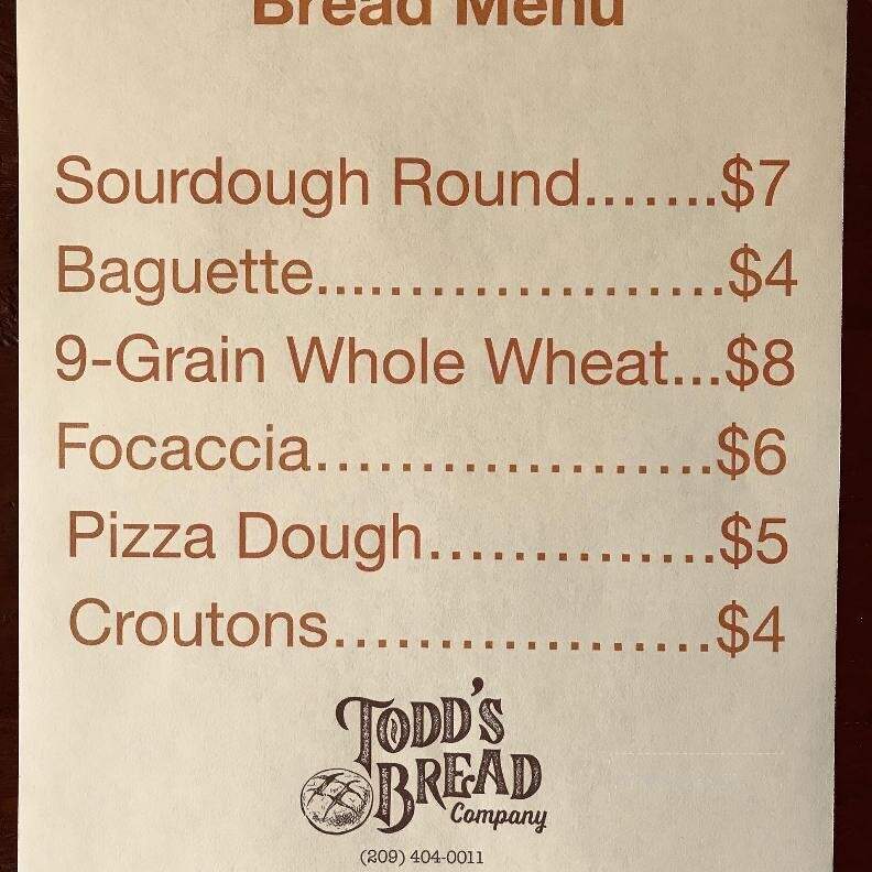 Todd's Bread - Murphys, CA