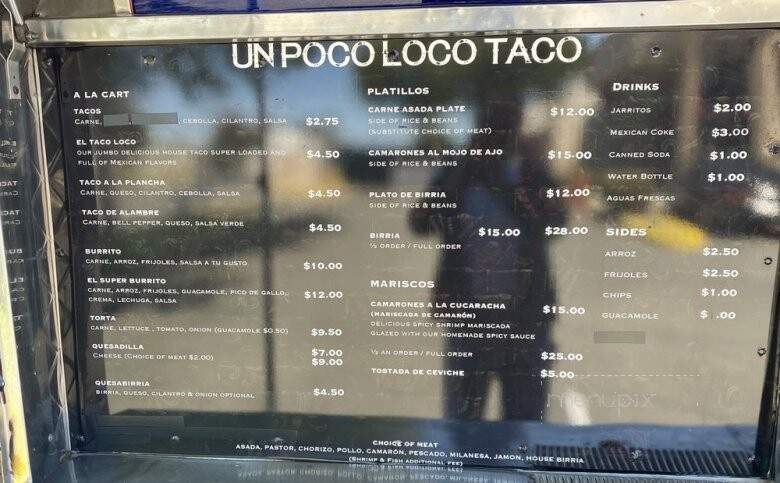 Un Poco Loco Taco - Vallejo, CA